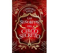 Las señoritas del circo secreto (Umbriel narrativa)