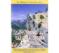 Las sierras de Cazorla, Segura y Las Villas (SIN COLECCION)