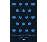 Las siete esposas de Barba Azul (Aubiblio Clásicos)
