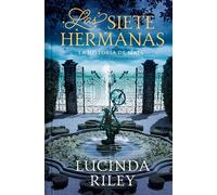 Las siete hermanas (edición especial limitada con cantos tintados) (Las Siete Hermanas 1): La historia de Maia (Campaña edición con cantos tintados)