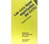 Las siete leyes espirituales del éxito