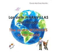 Las siete Maravillas del Mundo: The seven Wonders of the World