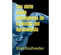 Las siete razas alienígenas de la Bestia del Apocalipsis: 27 (Mundos paralelos y dimensiones)