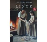 Las Siete Vidas De Un Lince