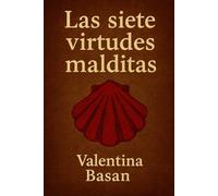 Las siete virtudes malditas