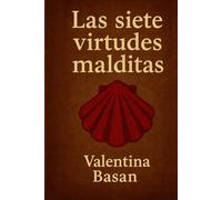 Las siete virtudes malditas