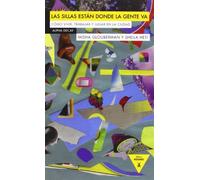 Las Sillas Están Donde La Gente Va: Cómo vivir, trabajar y jugar en la ciudad (HEROES MODERNOS)