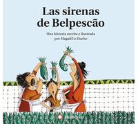 Las Sirenas de Belpescão - 2a ed. (SIN COLECCION)