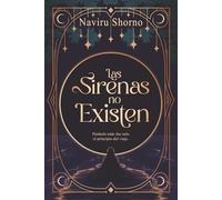 Las sirenas no existen
