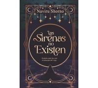 Las sirenas no existen