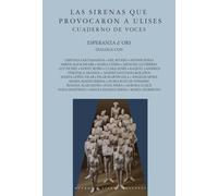Las sirenas que provocaron a Ulises. Cuaderno de voces. (POESIA)