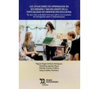 Las Situaciones De Aprendizaje En La Secundaria Y Bachillerato En La E