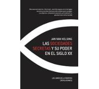 Las sociedades secretas y su poder en el siglo XX