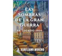 Las sombras de la Gran Guerra