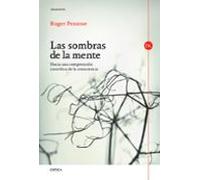 las sombras de la mente: hacia una comprension cientifica de la c onci