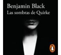 Las Sombras De Quirke (quirke 7) (audiolibro)