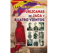 Las sublevaciones republicanas de Jaca y Cuatro Vientos: 0000000000000 (StuG3)