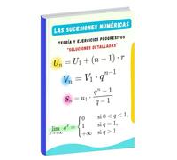 Las sucesiones numéricas: Teoría, ejercicios progresivos y soluciones detalladas