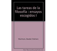 Las tareas de la filosofía: Ensayos escogidos I (Areópagos)
