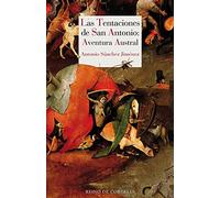 Las tentaciones de San Antonio: Aventura austral: 129 (Literatura Reino de Cordelia)
