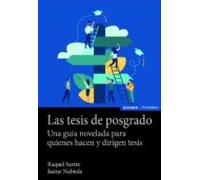 Las Tesis De Posgrado. Una Guía Novelada Para Quienes Hacen Y Dir Igen