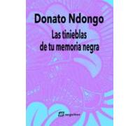 Las Tinieblas De Tu Memoria Negra