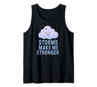 Las tormentas me Hacen más Fuerte Camiseta sin Mangas