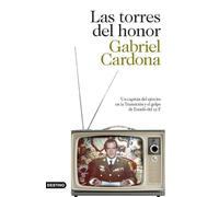 Las torres del honor: Un capitán del ejército en la Transición y el golpe de Estado del 23-F: 187 (Imago Mundi)