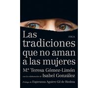 Las tradiciones que no aman a las mujeres: 116 (Investigación)