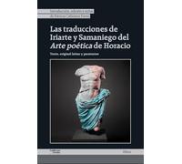 Las Traducciones De Iriarte Y Samaniego Del Arte Poetica De Horacio