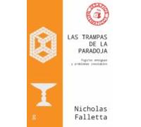 las trampas de la paradoja: figuras ambiguas y problemas insolubles