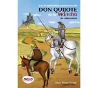 LAS TREPIDANTES AVENTURAS DE DON QUIJOTE DE LA MANCHA
