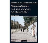 Las tres bodas de Manolita. NUEVO. Envío URGENTE. NOVELA (IMOSVER)