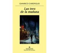 Las Tres De La Mañana