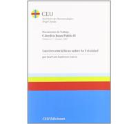 Las tres Encíclicas sobre la Trinidad: 1 (Cátedra Juan Pablo II)