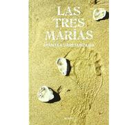 Las tres Marías: 16 (Narrativa)