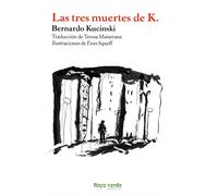 Las Tres Muertes De K: 6 (Rayos Globulares)