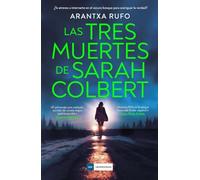 Las tres muertes de Sarah Colbert (LOS IMPERDIBLES)
