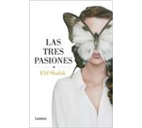 Las tres pasiones (Narrativa)