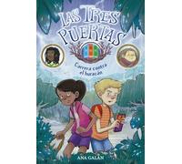 Las tres puertas 1: Carrera contra el huracán (LITERATURA INFANTIL - Narrativa infantil)