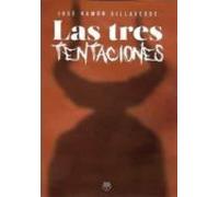Las Tres Tentaciones