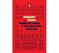 Las Tribulaciones Del Estudiante Törless (ebook)