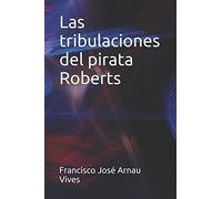 Las tribulaciones del pirata Roberts
