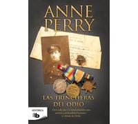 Las trincheras del odio (Primera Guerra Mundial 4)