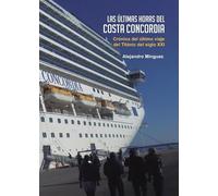 Las últimas horas del Costa Concordia (Edición Punto Didot)