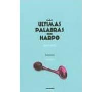 Las Ultimas Palabras De Harpo