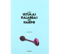 Las últimas palabras de harpo (Hecho en Lavapiés)