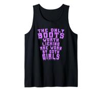 Las únicas botas que vale la pena lamer son usadas por chicas góticas Camiseta sin Mangas