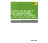 Las Uniones De Hecho En La Unión Europea Y El Desafío Del Sistema Plur