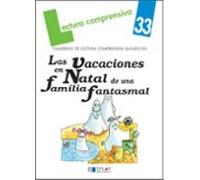 Las Vacaciones En Natal De Una Familia Fantasmal - Cuaderno 33